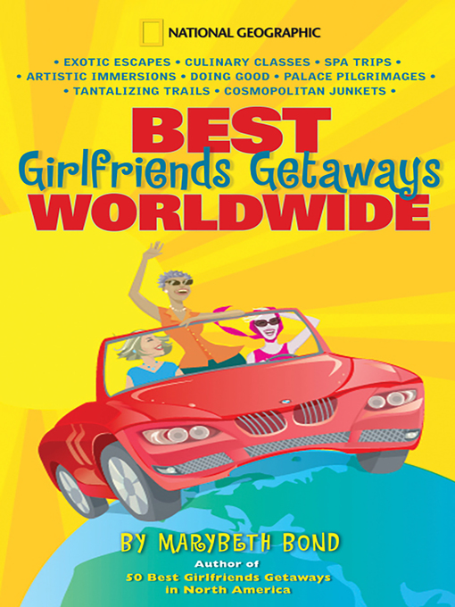 Title details for Best Girlfriends Getaways Worldwide by Marybeth Bond - Wait list